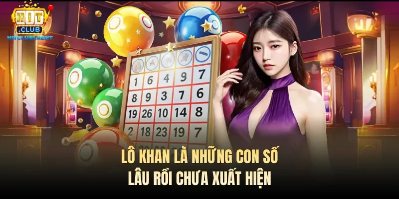 Cách Chơi Lô Gan – Tổng Hợp Thông Tin Quan Trọng Cần Nhớ Cách Chơi Lô Gan – Tổng Hợp Thông Tin Quan Trọng Cần Nhớ
