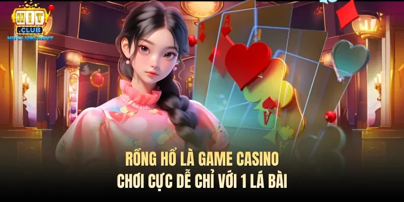 Cách Chơi Rồng Hổ Luôn Thắng – Bí Kíp Từ Các Cao Thủ Cách Chơi Rồng Hổ Luôn Thắng – Bí Kíp Từ Các Cao Thủ