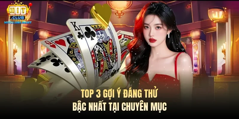 Game Bài Hitclub - Kho Game Đa Dạng, Cược Linh Hoạt
