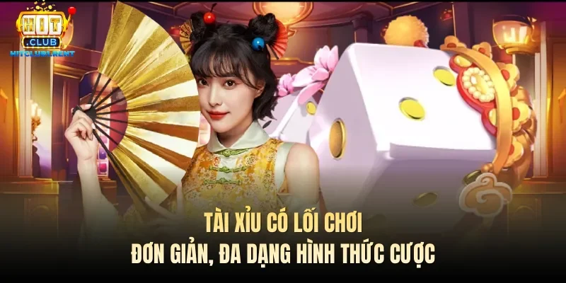 Tài Xỉu Hitclub – Cược Đơn Giản, Thưởng Khủng Chỉ 1 Phút Tài Xỉu Hitclub – Cược Đơn Giản, Thưởng Khủng Chỉ 1 Phút