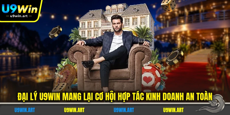 Đại Lý U9WIN - Chương Trình Hợp Tác Chiết Khấu Cao