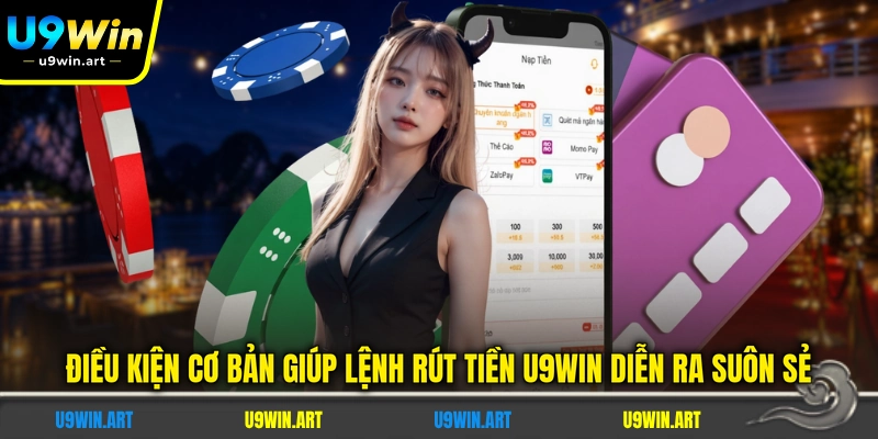 Rút Tiền U9WIN - Hướng Dẫn Thao Tác Tạo Lệnh Chuẩn