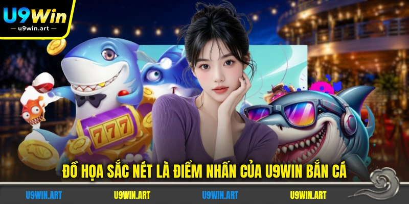 U9WIN Bắn Cá - Giới Thiệu 5 Nhà Phát Hành Hàng Đầu