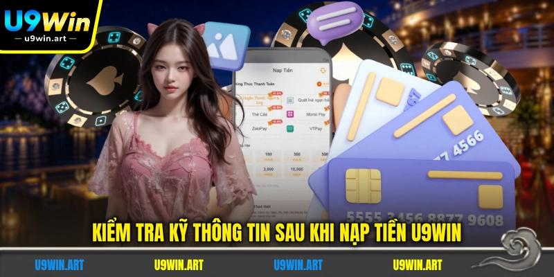 Nạp Tiền U9WIN - Quy Trình Giao Dịch Trực Tuyến An Toàn